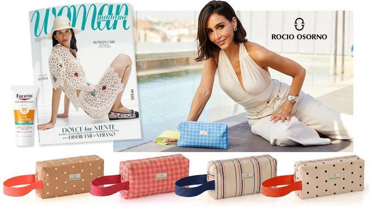 El neceser de Rocío Osorno y la crema solar de Eucerín que te regalamos con el número de julio de la revista Woman